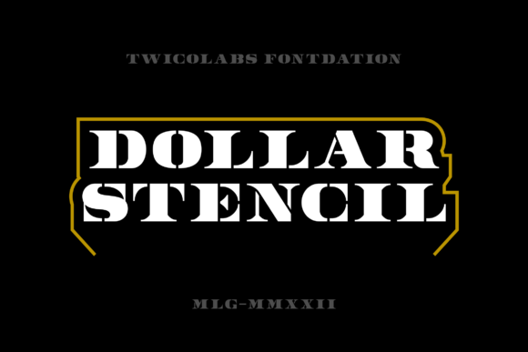 Dollar Stencil: The Serif Font for Classic & Vintage Designs