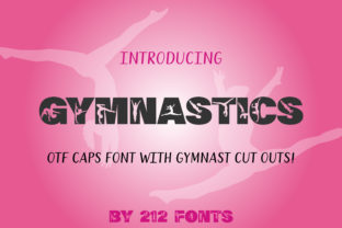 Gymnastics: A Display Font That Adds Energy to Your Brand