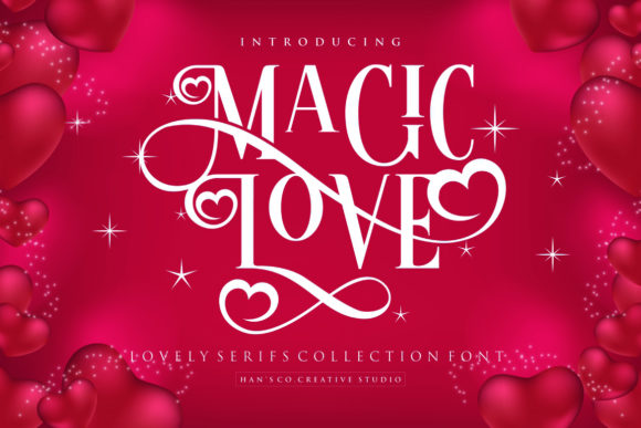 Magic Love: The Romantic Serif for Valentine's and Beyond